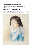 Rysunki z wilanowskiej kolekcji Potockich w zbiorach Biblioteki Narodowej