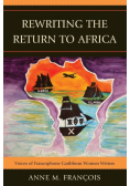 Rewriting the Return to Africa