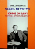 Wczoraj na wyrywki Nogami do sławy