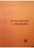 Katastrofizm i awangarda