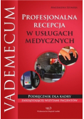 Profesjonalna recepcja w usługach medycznych