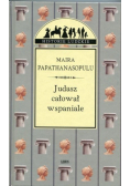 Judasz całował wspaniale