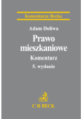 Doliwa Adam - Prawo mieszkaniowe. Komentarz