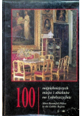 100 najpiękniejszych miejsc i obiektów na Lubelszczyźnie