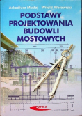 Podstawy projektowania budowli mostowych