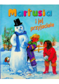 Martusia i jej przyjaciele