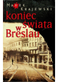 Koniec świata  w Breslau