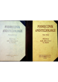 Podręcznik Anestezjologii Tom I i II