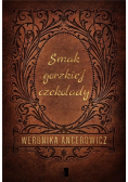 Smak gorzkiej czekolady