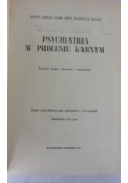 Psychiatra w procesie karnym