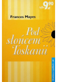 Pod słońcem Toskanii