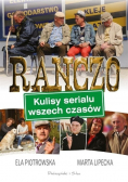 Ranczo Kulisy serialu wszech czasów