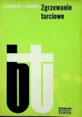 Zgrzewanie tarciowe