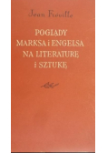 Poglądy Marksa i Engelsa na literaturę i sztukę