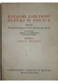 Katalog zabytków sztuki w Polsce tom III zeszyt 4