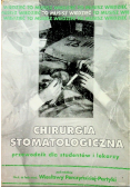 Chirurgia Stomatologiczna