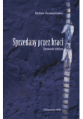 Sprzedany przez braci