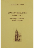 Kanonicy regularni laterańscy na u w krakowie do końca XVI wieku