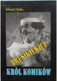 Brusikiewicz król komików