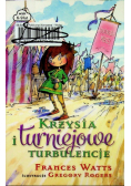 Krzysia i turniejowe turbulencje
