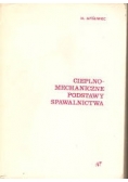 Cieplno mechaniczne podstawy spawalnictwa