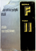 Charakterystyki stali stale narzędziowe seria F Tom II