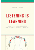 Listening Is Learning