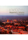 Kwidzyn Reportaż z miasta