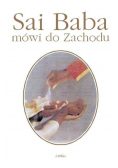 Sai baba mówi do Zachodu