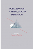 Dobra edukacji i ich pedagogiczna eksploracja