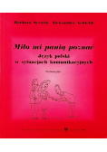 Miło mi panią poznać Język polski w sytuacjach komunikacyjnych