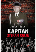 Kapitan Stefan Kulig Żołnierz Wyklęty Niezłomny