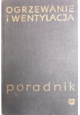 Ogrzewanie i wentylacja. Poradnik