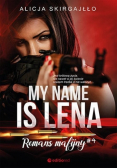 My name is Lena Romans mafijny