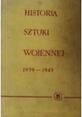 Historia sztuki wojennej 1939-1945