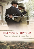 Lwowska odyseja Tom 1 Pora westchnień pora burz