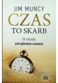 Czas to skarb 24 zasady zarządzania czasem