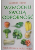 Wzmocnij swoją odporność
