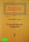 O konstrukcjach trójkątów