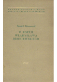 O poezji Władysława Broniewskiego