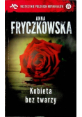 Mistrzynie polskich kryminałów Tom 25 Kobieta bez twarzy