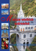 Miejsca Wielkich Uzdrowień