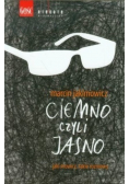 Ciemno czyli jasno