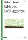 Polityka wiary i polityka sceptyzmu