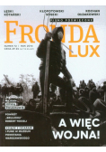 Fronda Lux 72 A więc wojna!