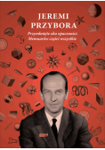 Przymknięte oko Opaczności Memuarów części wszystkie