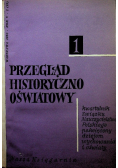 Przegląd Historyczno Oświatowy Nr 1 do 4 / 62