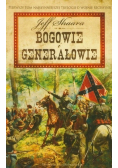 Wojna secesyjna  Bogowie i generałowie