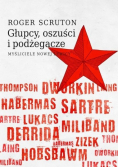 Głupcy oszuści i podżegacze