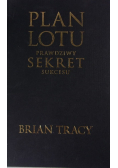 Plan Lotu prawdziwy sekret sukcesu